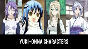 Yuki-onna Characters | Anime-Planet