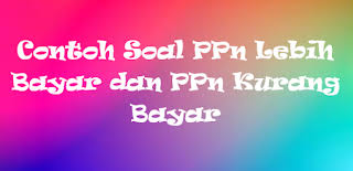 Maybe you would like to learn more about one of these? Contoh Soal Akuntansi Pajak Penghasilan Dan Jawabannya Kak Raffi