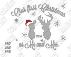 Our first christmas as mr. Our First Christmas Cut File In Svg Eps Dxf Jpeg And Png