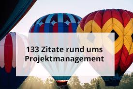 133 Zitate Rund Ums Projektmanagement Inloox