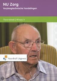 Samenvatting Verpleegtechnische Handelingen Niveau 3 Stuvia