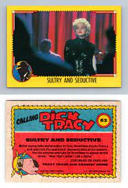 Sultry And Seductive #63 Dick Tracy Movie 1990 Topps Trading Card