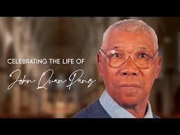 Celebrating the Life of John Quan Pang