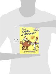 By tish rabe (author), jim durk (illustrator). Amazon Com Is A Camel A Mammal Cat In The Hat S Learning Library 9780679873020 Rabe Tish Durk Jim Books