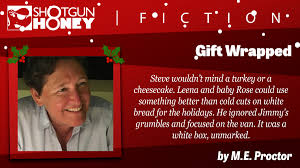 Gift Wrapped by M.E. Proctor – Shotgun Honey