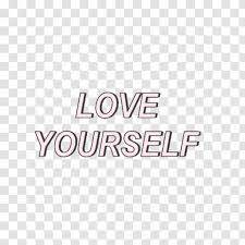 Including transparent png clip art, cartoon, icon, logo, silhouette, watercolors, outlines, etc. Text Love Yourself Her Bts Tumblr Sticker Your Self Transparent Png