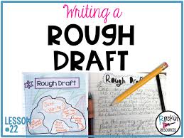 Short notes for small ideas. Writing Mini Lesson 22 Writing A Rough Draft For A Narrative Essay Rockin Resources