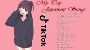 Japanese tik tok songs you don't know part 1 part 2 : My Top Japans Songs Mp3