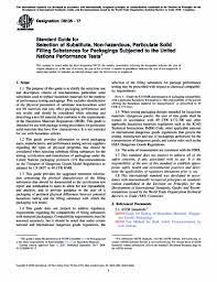 As a consequence, the production of plastics has increased markedly over the last 60 years. Astm D8135 17 Standard Guide For Selection Of Substitute Non Hazardous Particulate Solid Filling Substances For Packagings Subjected To The United Nations Performance Tests