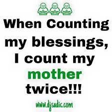 When I Count My Blessings I Count You Twice Meaning In Telugu When I Count My Blessings I Count My Mother Twice Wise Words Quotes Thought Provoking Quotes Mom Quotes