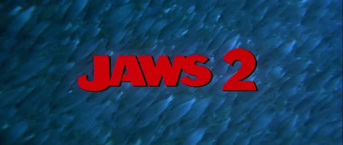 Cool Ass Cinema: JAWS 2, My Favorite Sequel to the Scariest Movie Ever Made