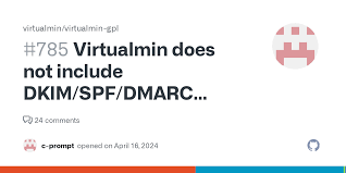 Virtualmin does not include DKIM/SPF/DMARC information when an ...