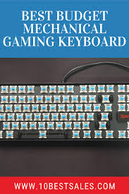 That being said, to cater to thriftier gamers obscure brands have begun immerging with far more affordable options which have caused even some of the big boys to release cheaper models. Best Budget Mechanical Gaming Keyboard 2020 Keyboard Best Budget Mechanic
