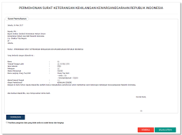 Sukses tidak pernah datang kepada orang yang malas sesuatu yg dapat digapai dgn ketinggian ilmu,maka berusahalah untukmendapatkannya dengan kepandaian bergaul. Permohonan Surat Keterangan Kehilangan Kewarganegaraan Ahu Online