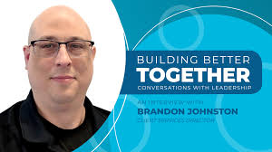 Leadership 1-on-1: Building Better Together with Brandon Johnston