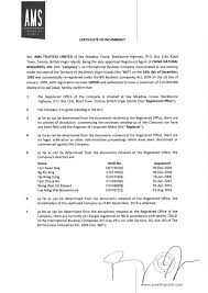 A certificate of incumbency may be requested by a bank when the company is opening an account or beginning any major transaction. Opinion