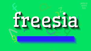 How To Say Freesia High Quality Voices Youtube