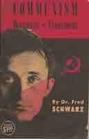 Communism (Diagnosis-Treatment): Dr. Fred Schwarz: Libros