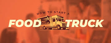 California small business loan guarantee program : How To Start A Food Truck Business In 9 Steps