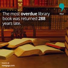 The Most Overdue Library Book Was Returned 288 Years Late Nowgags Library Books Books Library