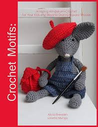 Crochet Motifs: Amazing Amigurumi Crochet For Your Kids and Beyond Granny  Square Shapes : Mungo, Loretta, Breeden, Alicia: Amazon.sg: Books