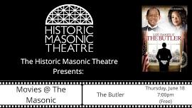 Movies @ The Masonic: The Butler