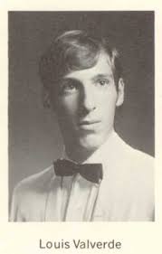 Louis Anthony Valverde (1952-1978)