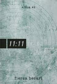 11 11 By Fiersa Besari