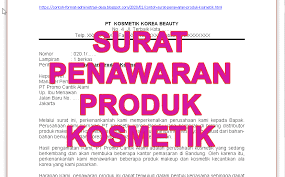 Contoh surat contoh surat penawaran surat penawaran. Contoh Surat Penawaran Produk Kosmetik Contoh Format Administrasi Desa