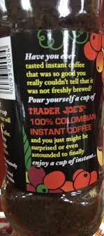 This trader joe's instant coffee is a solid choice when you're in a pinch or super lazy and need a quick cup of coffee. Trader Joe S Instant Coffee Trader Joe S Reviews