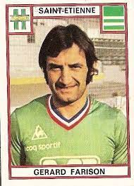 Le défenseur qui a fait toute sa carrière sous le maillot de l'asse, atteignant notamment la finale de coupe d'europe en 1976 souffrait de la . Gerard Farison Alchetron The Free Social Encyclopedia