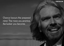 12 Super Quotes For Success By Business Tycoon Sir Richard Branson Success Quotes Super Quotes Richard Branson Quotes