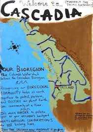 The Cascadia Bioregion Cartography Our Planet Earth Cascadia