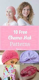 10 Easy Chemo Hat Patterns Free Chemo Hat Pattern Hat Patterns To Sew Crochet Hat Pattern