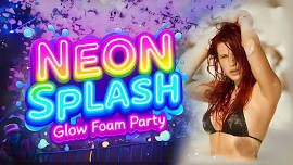 Neon Splash Glow Foam Party (17+)