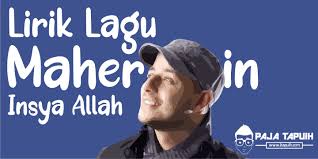 Tiap kali kau merasa terbelenggu dan kehilangan arah yang dituju apa yang kau lihat hanya malam dan kegelapan tak terdaya dan tiada harapan. Lirik Lagu Maher Zain Insya Allah Dan Terjemahannya Paja Tapuih
