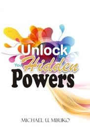 There are several types of these limited power of attorney forms, such as dealing with healthcare pu. Unlock Your Hidden Powers Mbuko Michael U 9789785033762 Amazon Com Books