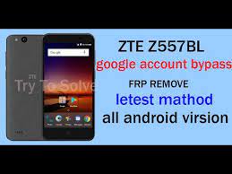 Colegas buen dia, como hago rooteo a este zte, el cual ya hize de las formas y nada, por pc y apk y no sale para poder hacer unlock, gracias. Zte Z557bl Google Account Frp Bypass Without Pc Letest Method Youtube