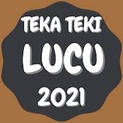 More than 1 million downloads. Kunci Jawaban Teka Teki Lucu 2021 Level 21 40 Tapapp Studio