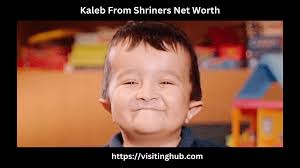 Kaleb From Shriners Net Worth 2025