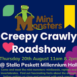 Mini Monsters Creepy Crawly Roadshow
