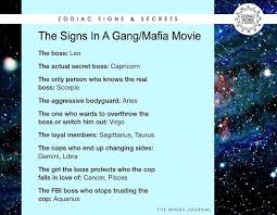 But most people look at a zodiac sign's personality traits. The Signs In A Gang Mafia Movie Zodiac Sign Facts Zodiac Signs Horoscope Zodiac Signs Funny