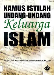 Maybe you would like to learn more about one of these? Kamus Istilah Undang Undang Keluarga Islam Isdevlibrary S Blog