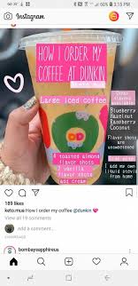 Dunkin Donut Coffee Paleodiet Dunkin Donuts Coffee Drinks Dunkin Donuts Iced Coffee Ketogenic Coffee