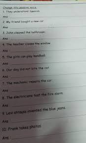Option d) also changes the meaning of the given sentence since it questions whether or not jordan wishes to play. Answer The Change In To Passive Voice Brainly In