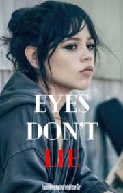 Eyes Don't Lie ✩ Jenna Ortega (G!P)