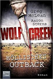 In der zusammenfassung würde diese aussage also zum beispiel der autor vertritt die meinung, dass die arbeitsbedingungen in fabriken früher. Wolf Creek Hollisches Outback 9783404173570 Amazon Com Books