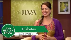 diabetes cause ayurvedic solution to diabetes jiva health show ep 12 part 1