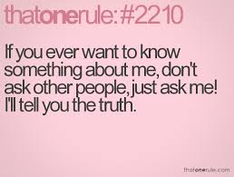 Thatonerule Com Be Yourself Quotes Meaningful Quotes Told You So