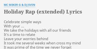Holiday Rap Extended Lyrics By Mc Miker G Dj Sven Celebrate Simple Ways With